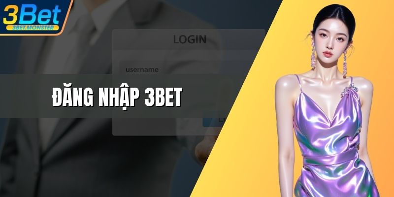 Đăng Nhập 3Bet