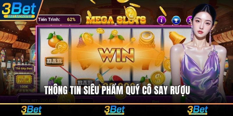 Thông tin siêu phẩm Quý Cô Say Rượu